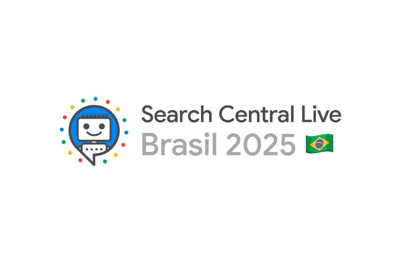 Search Central Live Brasil 2025